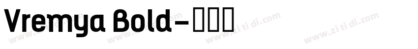 Vremya Bold字体转换